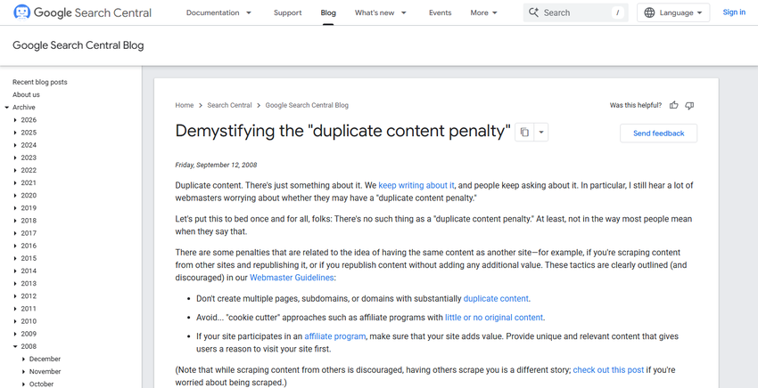 google search central blog post titled demystifying the duplicate content penalty, dated september 12, 2008, stating no such penalty exists.