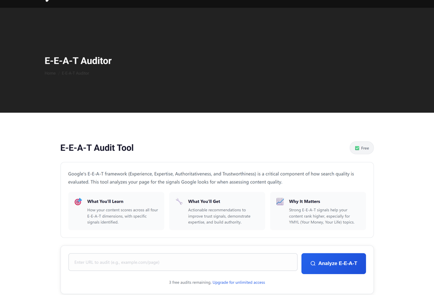 e-e-a-t audit tool offering to score content across all four e-e-a-t dimensions, showing three free audits remaining and an upgrade link.