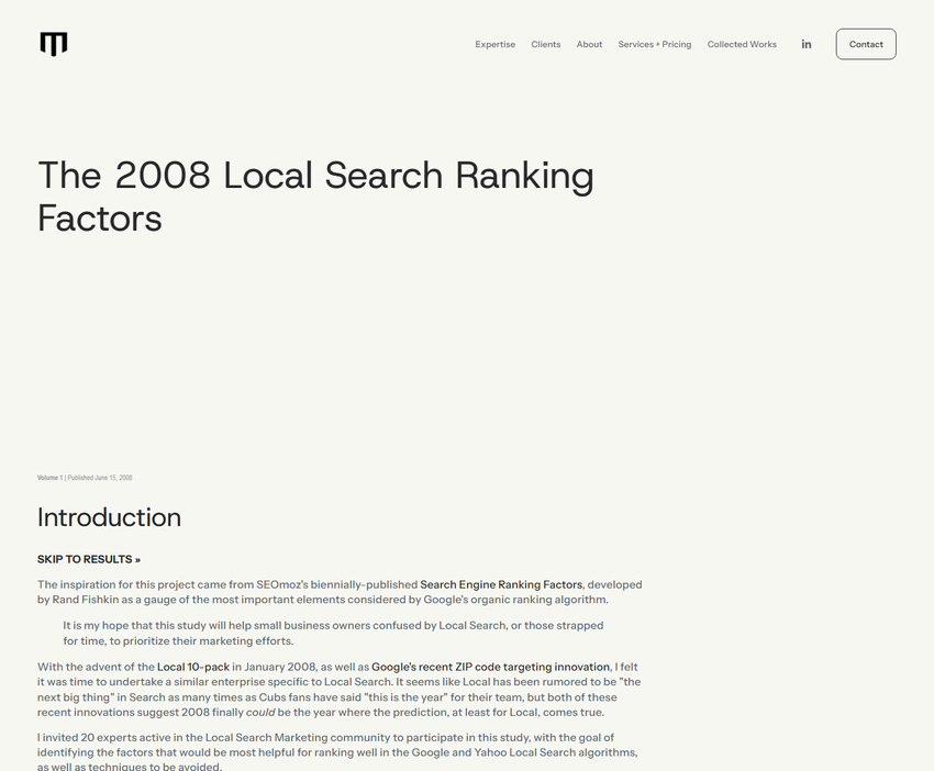 david mihm's page the 2008 local search ranking factors, marked volume 1, published june 15, 2008, with the survey introduction.