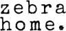 Zebra Home logo
